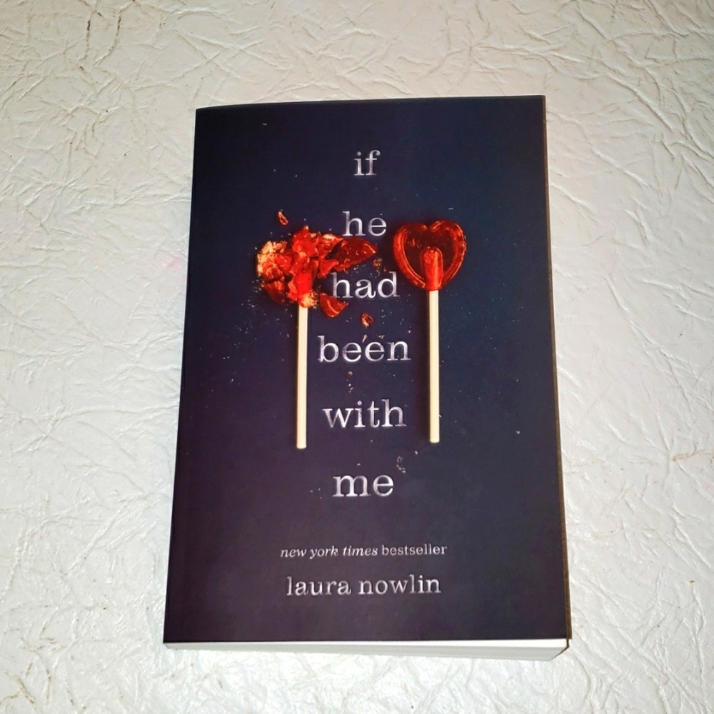 Laura nowlin, if had been with me